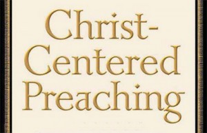 SS.103.Christ Centered Preaching.Lg
