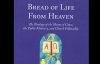 SS.62.Bread of Life from Heaven.Lg
